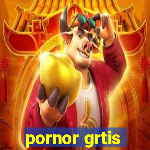 pornor grtis